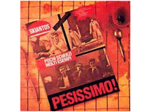 Skiantos - pesissimo